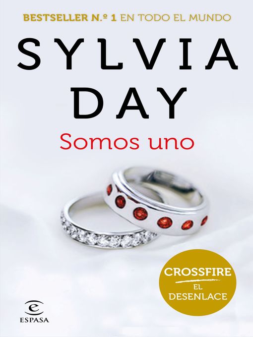Title details for Somos uno (Crossfire V) by Sylvia Day - Available